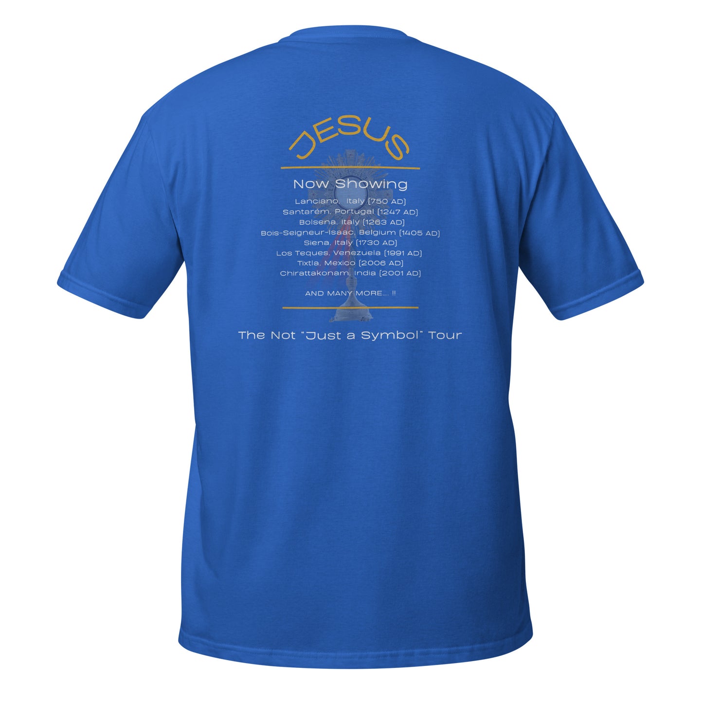 The Jesus World Tour Eucharistic Miracles Tee- Adult Unisex